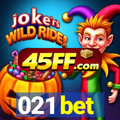 021 bet